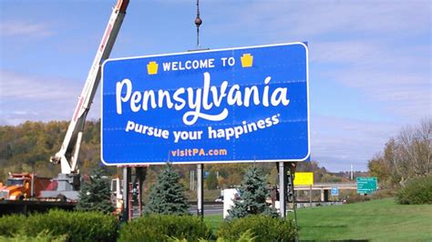Pennsylvanias New Welcome Signs Urge Tourists To Pursue Happiness