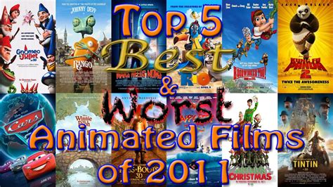 Browse our growing catalog to discover if you missed anything! Top 5 Best & Worst Animated Films of 2011 | Electric ...