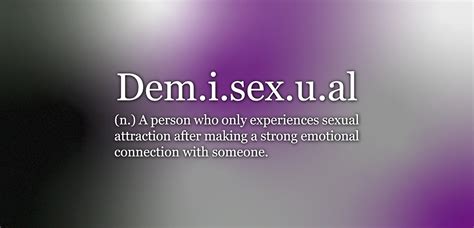 Defining Demisexuality
