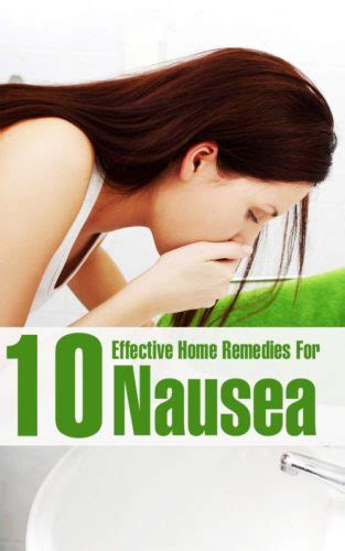 10 Effective Home Remedies For Nausea — Info You Should Know