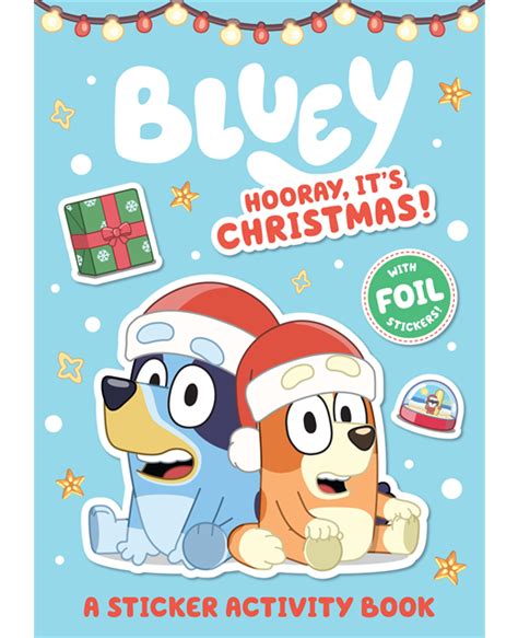 Bluey Hooray Its Christmas Children Books Activities And Colouring