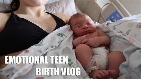 Emotional Teen Birth Vlog Youtube