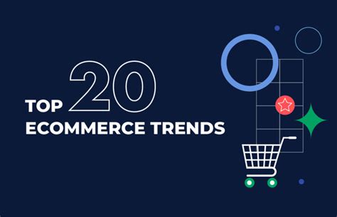 Top 20 Ecommerce Trends In 2022 Sam Solutions