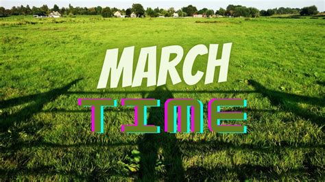 March Time Youtube