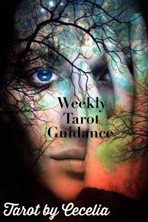 Weekly Tarot Guidance Tarot By Cecelia