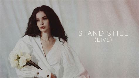 Sabrina Claudio Stand Still Live Official Audio Youtube