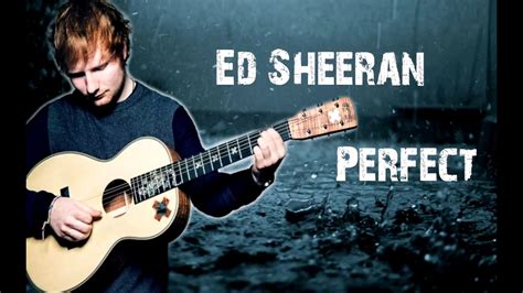 Ed Sheeran Perfect Lyric Official Lyrics Video Youtube