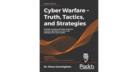 Cyber Warfare Truth Tactics And Strategies Book