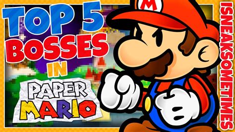 Top 5 Paper Mario 64 Bosses I Would Like To See Reused In