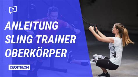 Sling Training Übung Für Den Oberkörper Youtube