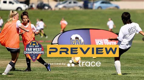 Preview Presented By Trace 2023 Us Youth Soccer Odp Far West Championships