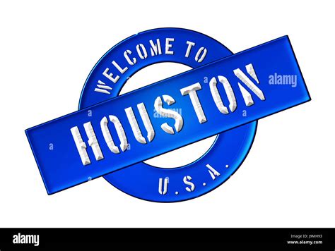 Welcome To Houston Stock Photo Alamy