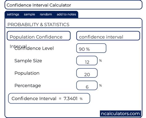 Give a 90% and 95% confidence interval. Confidence Interval Calculator