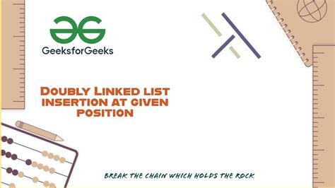 Doubly Linked List Insertion At Given Position In Java Geeksforgeeks Linked List The