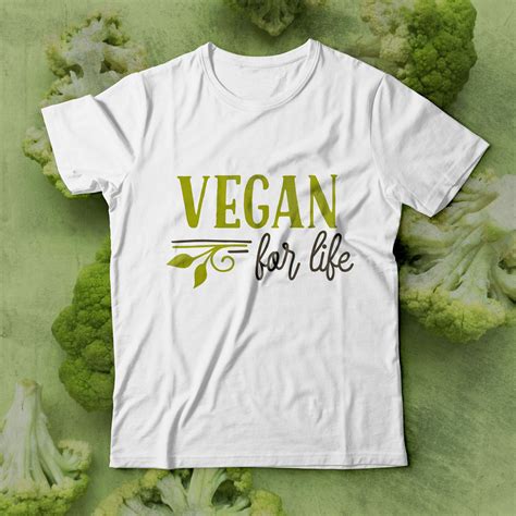 Vegan For Life T Shirt T Shirts With Sayings T Shirt Shirts