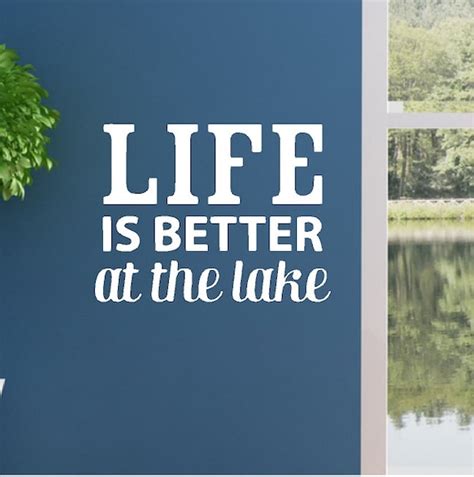 Life Is Better At The Lakelake Wall Quotes By Eyecandysigns