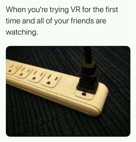 Funny Vr Games Silly Memes Memes Clean Memes