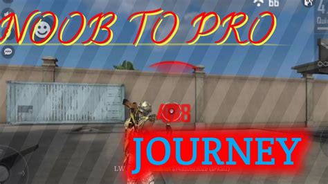 Noob To Pro Journey ⚡⚡😈 Youtube
