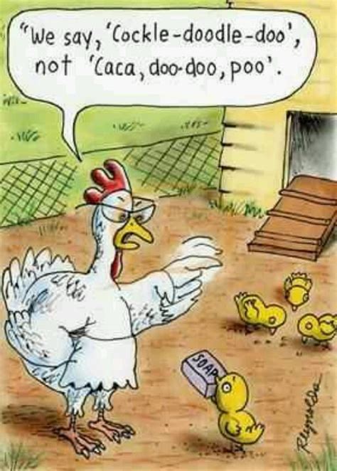 Pin By Betty Allert On Humor Chicken Jokes Funny Cartoons Chicken Humor