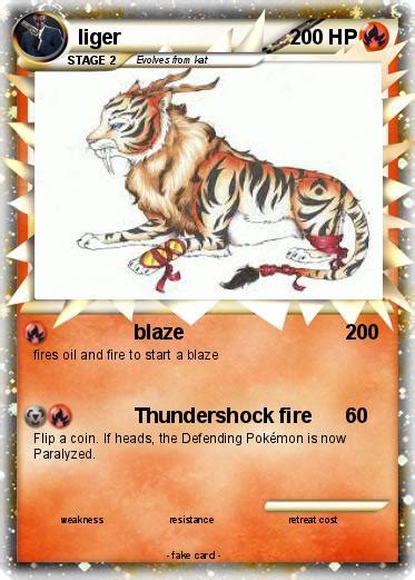 It's pretty much my favorite animal. Pokémon liger 48 48 - blaze - My Pokemon Card