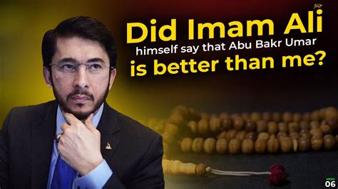Did Imam Ali Ever Say That Abu Bakr And Umar Were Better Than Him
