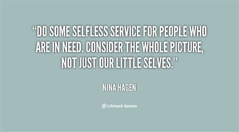 Quotes About Selflessness 101 Quotes