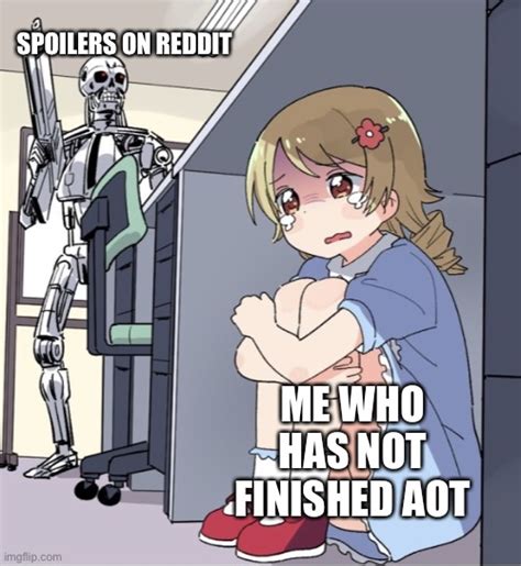 Spoilers Are The Worst Imgflip