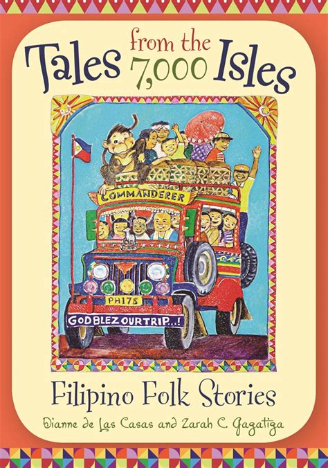 Tales From The 7000 Isles Filipino Folk Stories • Abc Clio