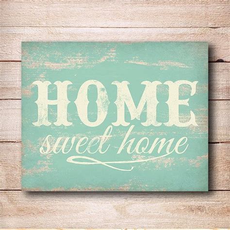 The home sweet home decor is very well made and constructed of a distressed white washed wood frame that's 19.5 wide and approximately 18 high, the overall height reaches 23.5 using the attached rope. Home Sweet Home Print, Home Sweet Home Sign, rustic wall ...