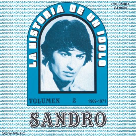 Stream Sandro Listen To La Historia De Un Idolo 1969 1971 Vol Ii