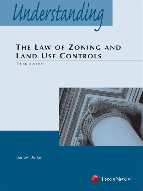 Understanding The Law Of Zoning And Land Use Controls Ebook Alletext