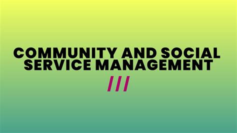 Community And Social Service Management 1276 Youtube
