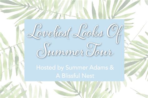 Loveliest Looks Of Summer Tour Fresh And Breezy Summer Style — House