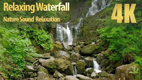 Relaxing Waterfall Sound Nature Sound Relaxation 4k Youtube