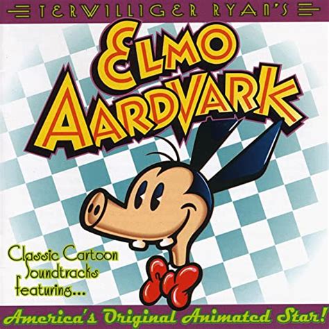 Classic Cartoon Soundtracks By Elmo Aardvark Will Ryan And The
