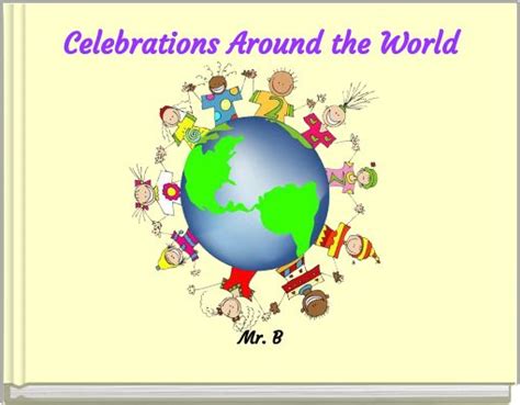 Celebrations Around The World Free Stories Online Create Books For