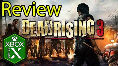 Dead Rising 3 Xbox Series X Gameplay Review Youtube