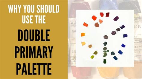 Why You Should Use The Double Primary Palette Youtube