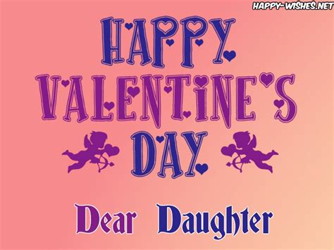 Happy Valentines Day Wishes For Daughter