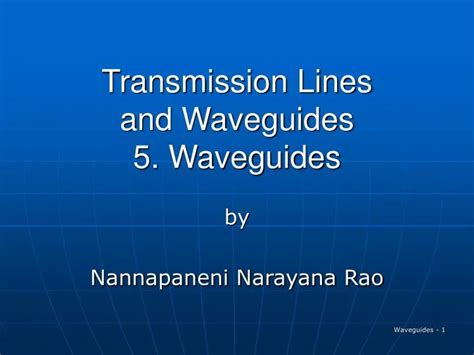 Ppt Transmission Lines And Waveguides 5 Waveguides Powerpoint