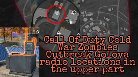 Cod Cold War Zombies Outbreak Golova Radio Locations Youtube