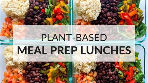 Plant Based Meal Prep Lunches Reversingt2d