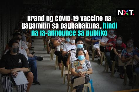 Brand Ng COVID Vaccine Na Gagamitin Sa Pagbabakuna Hindi Na Ia Announce Sa Publiko ABS CBN