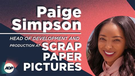 Paige Simpson Head Of Development And Production At Scrap Paper Pics