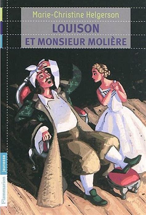 Louison Et Monsieur Molière Momes