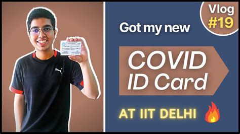 Got My New Covid Id Card Campus Life At Iit Delhi Arpit Harit Vlogs Youtube