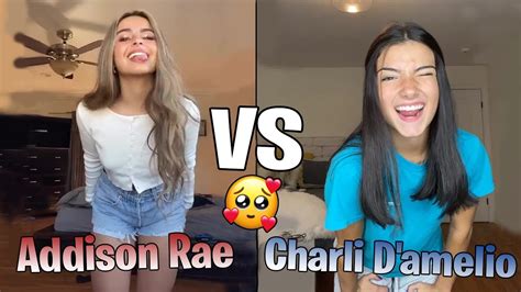 Charli Damelio Vs Addison Rae Tiktok Compilation Youtube