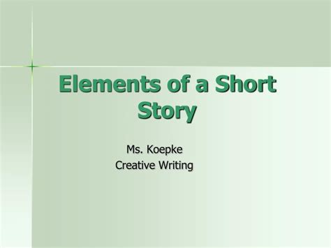 Ppt Elements Of A Short Story Powerpoint Presentation