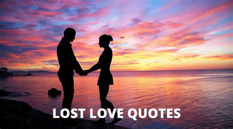 65 Lost Love Quotes On Success In Life Overallmotivation