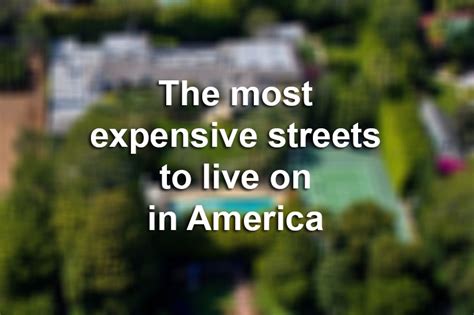 The Most Expensive Streets To Live On In America
